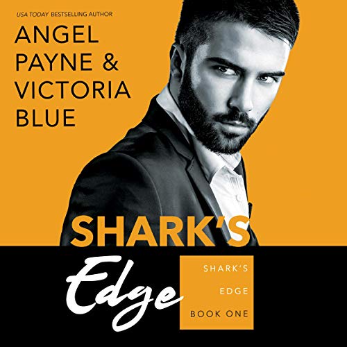 Shark's Edge Audiobook By Angel Payne, Victoria Blue cover art