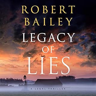 Legacy of Lies Audiobook By Robert Bailey cover art