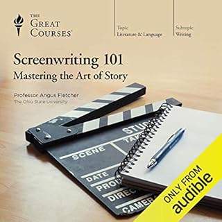 Screenwriting 101: Mastering the Art of Story Audiolibro Por Angus Fletcher, The Great Courses arte de portada