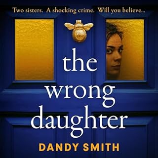 The Wrong Daughter Audiolibro Por Dandy Smith arte de portada