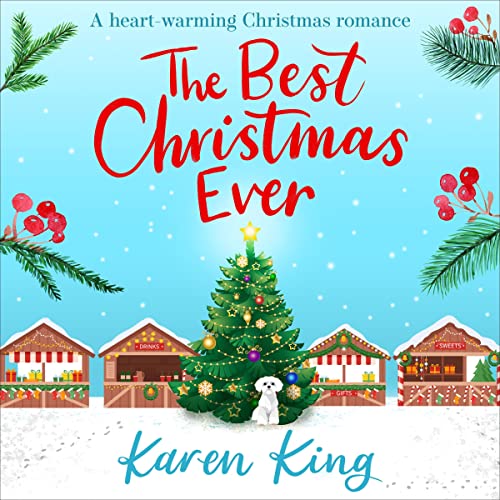 The Best Christmas Ever Audiolibro Por Karen King arte de portada