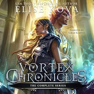 Vortex Chronicles: The Complete Series Audiobook By Elise Kova cover art