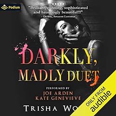 Darkly, Madly Duet Audiolibro Por Trisha Wolfe arte de portada