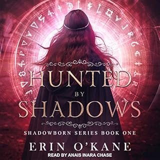 Hunted by Shadows Audiolibro Por Erin O'Kane arte de portada