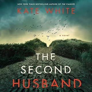 The Second Husband Audiobook By Kate White cover art