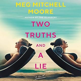Two Truths and a Lie Audiolibro Por Meg Mitchell Moore arte de portada