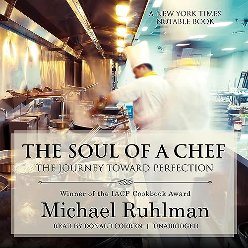 The Soul of a Chef Audiolibro Por Michael Ruhlman arte de portada