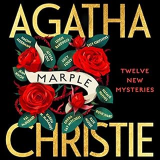 Marple: Twelve New Mysteries Audiolibro Por Agatha Christie, Naomi Alderman, Leigh Bardugo, Alyssa Cole, Lucy Foley, Elly Gri