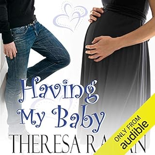 Having My Baby Audiolibro Por Theresa Ragan arte de portada