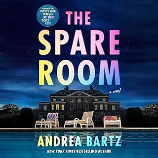 The Spare Room Audiobook By Andrea Bartz cover art