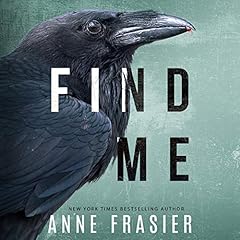 Find Me Audiolibro Por Anne Frasier arte de portada