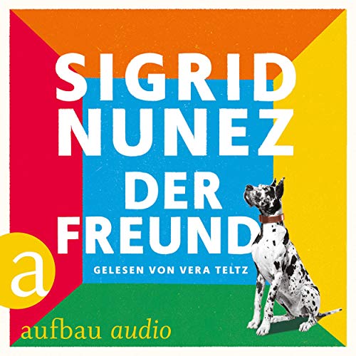 Der Freund Audiobook By Sigrid Nunez cover art