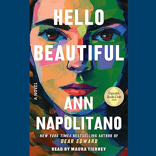 Hello Beautiful Audiobook By Ann Napolitano cover art