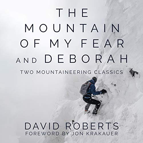 The Mountain of My Fear and Deborah Audiolibro Por David Roberts, Jon Krakauer - foreword arte de portada