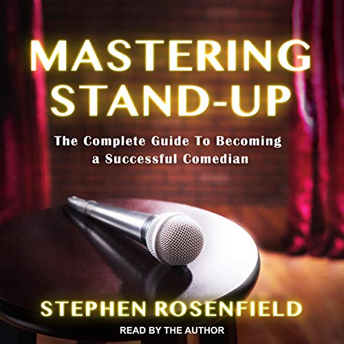 Mastering Stand-Up Audiolibro Por Stephen Rosenfield arte de portada