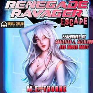 Renegade Ravager: Escape Audiolibro Por M.E. Thorne arte de portada