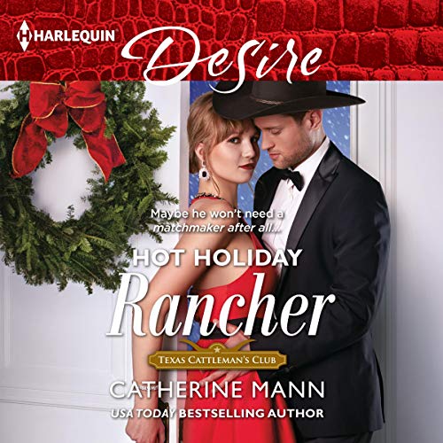 Hot Holiday Rancher Audiolibro Por Catherine Mann arte de portada