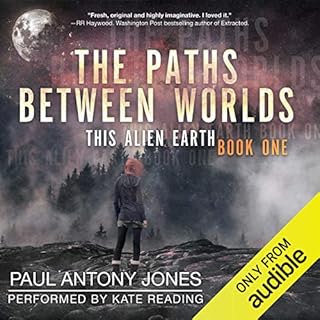 The Paths Between Worlds Audiolibro Por Paul Antony Jones arte de portada