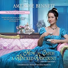 How to Catch a Wicked Viscount Audiolibro Por Amy Rose Bennett arte de portada