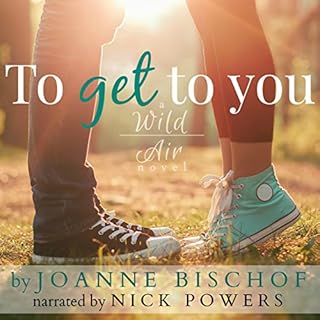 To Get to You Audiolibro Por Joanne Bischof arte de portada