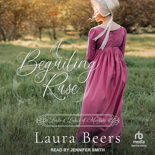 A Beguiling Ruse Audiobook By Laura Beers cover art