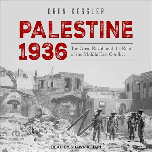 Palestine 1936 Audiobook By Oren Kessler cover art