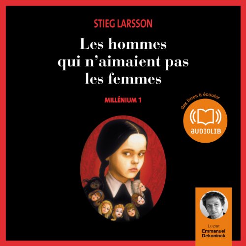 Les hommes qui n'aimaient pas les femmes Audiobook By Stieg Larsson cover art