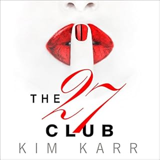 The 27 Club Audiolibro Por Kim Karr arte de portada