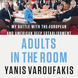 Adults in the Room Audiolibro Por Yanis Varoufakis arte de portada