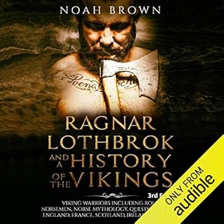Ragnar Lothbrok and a History of the Vikings Audiolibro Por Noah Brown arte de portada