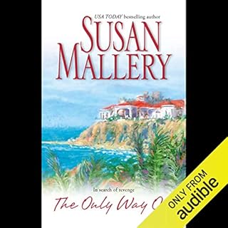 The Only Way Out Audiolibro Por Susan Mallery arte de portada