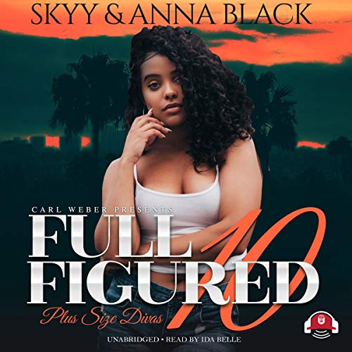 Full Figured 10 Audiolivro Por Skyy, Anna Black capa