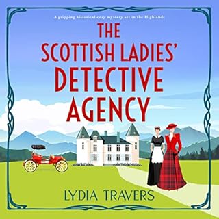 The Scottish Ladies' Detective Agency Audiolibro Por Lydia Travers arte de portada