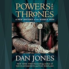 Powers and Thrones Audiolibro Por Dan Jones arte de portada