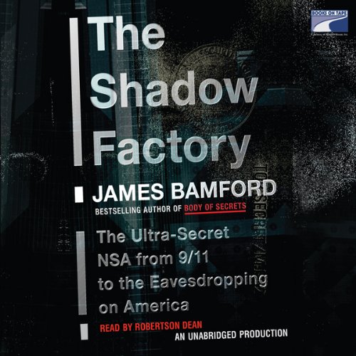 The Shadow Factory Audiolibro Por James Bamford arte de portada