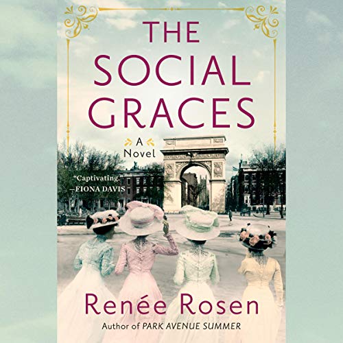 The Social Graces Audiobook By Ren&eacute;e Rosen cover art