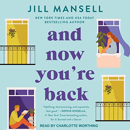And Now You&rsquo;re Back Audiobook By Jill Mansell cover art