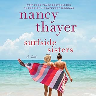 Surfside Sisters Audiolibro Por Nancy Thayer arte de portada