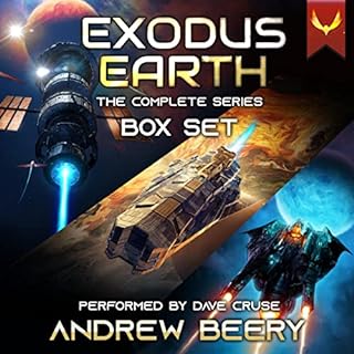 Exodus Earth: The Complete Series Audiobook By Andrew Beery cover art