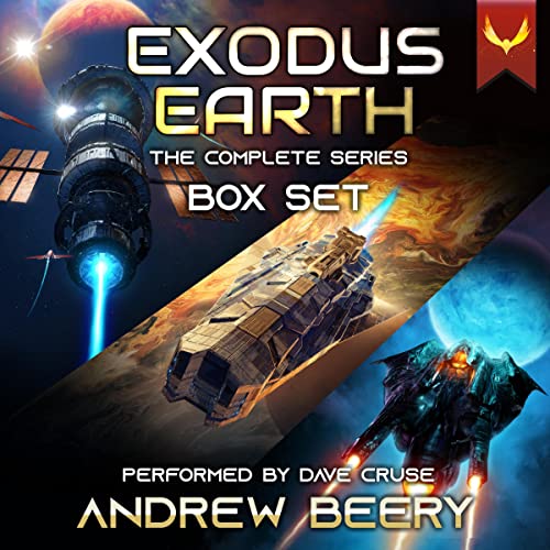 Exodus Earth: The Complete Series Audiobook By Andrew Beery cover art