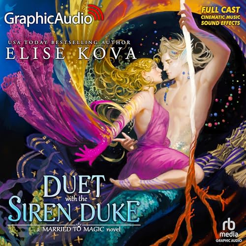 Page de couverture de A Duet with the Siren Duke (Dramatized Adaptation)