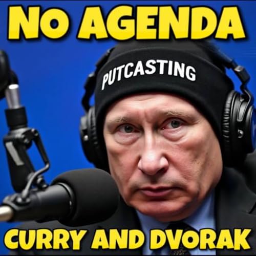 No Agenda Podcast Por Adam Curry & John C. Dvorak arte de portada