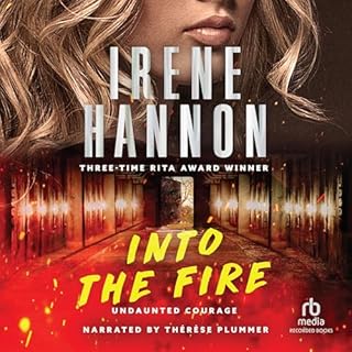 Into the Fire Audiolibro Por Irene Hannon arte de portada