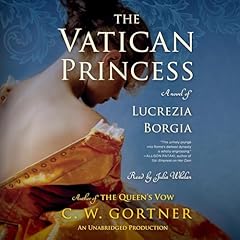 The Vatican Princess Audiolibro Por C. W. Gortner arte de portada