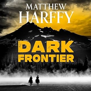 Dark Frontier Audiobook By Matthew Harffy cover art