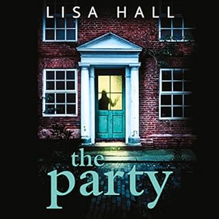 The Party Audiobook By Lisa Hall cover art