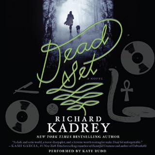 Dead Set Audiolibro Por Richard Kadrey arte de portada