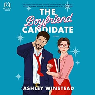 The Boyfriend Candidate Audiolibro Por Ashley Winstead arte de portada