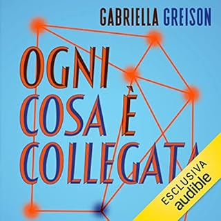 Ogni cosa &egrave; collegata copertina