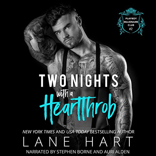 Two Nights with a Heartthrob Audiobook By Lane Hart cover art